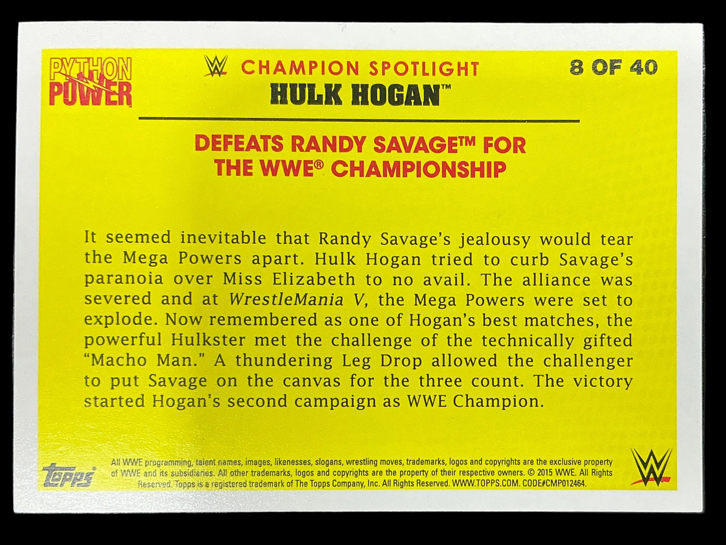 Topps Hulk Hogan Python Power 8 of 40 Trading Card