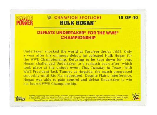Topps Python Power Hulk Hogan 15 of 40 Trading Card