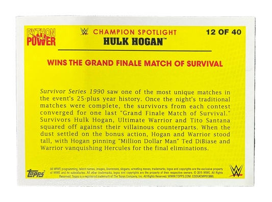 Topps Python Power Hulk Hogan 12 of 40 Trading Card