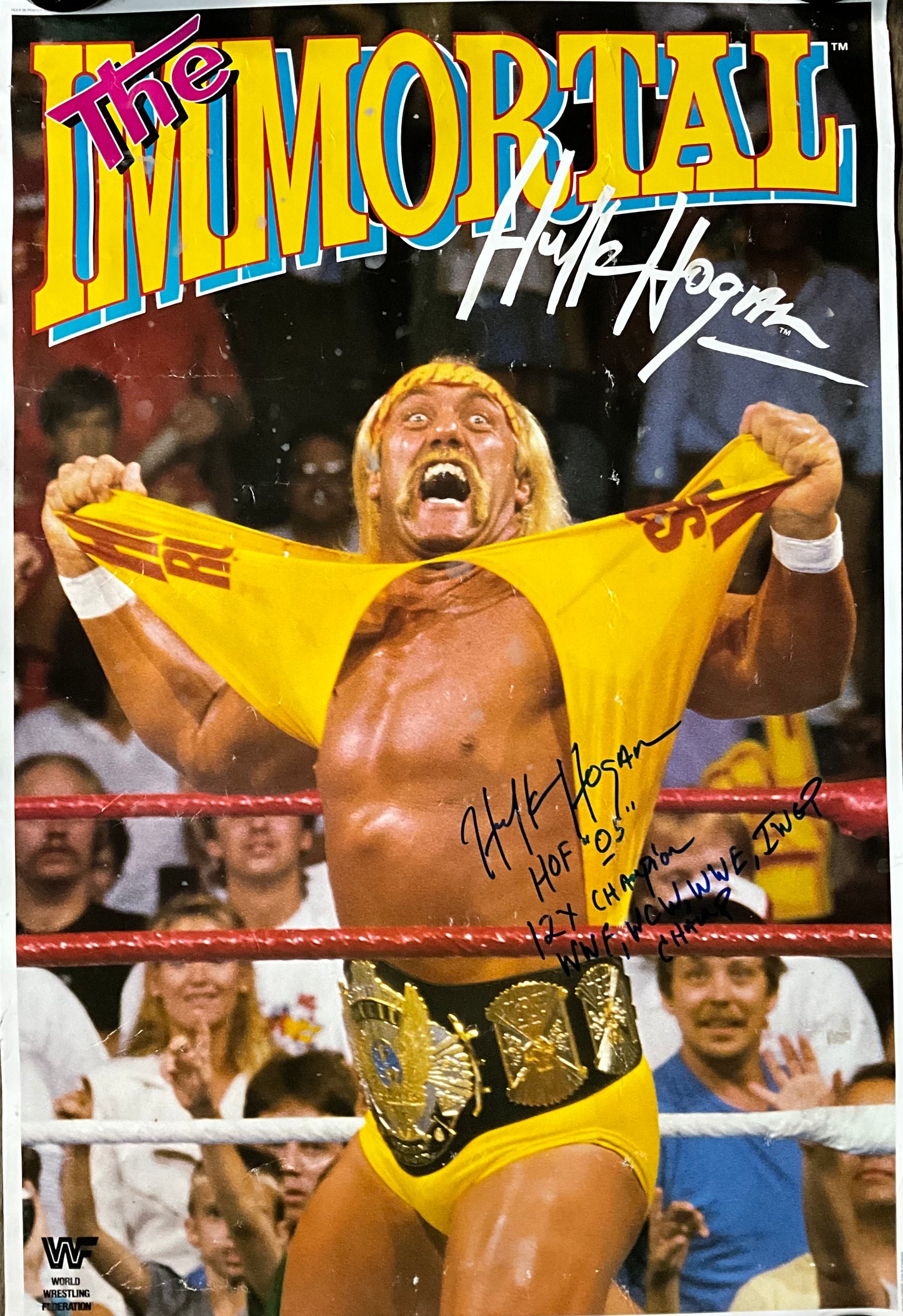 The Immortal Hulk Hogan Original WWF Signed 23x35 Poster (Slight Hurricane Damage)