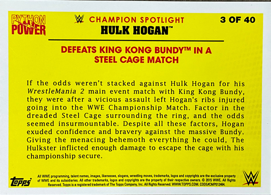 Topps Hulk Hogan Defeats King Kong Buddy 3 of 40 Trading Card