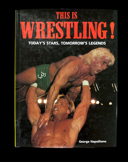 This is Wrestling! By George Napolitano Book