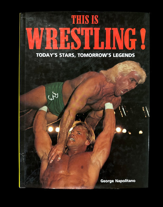 This is Wrestling! By George Napolitano Book