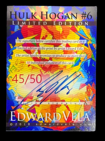 Edward Vela Hulk Hogan #6 45/50 Trading Card