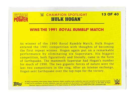 Topps Python Power Hulk Hogan 13 of 40 Trading Card