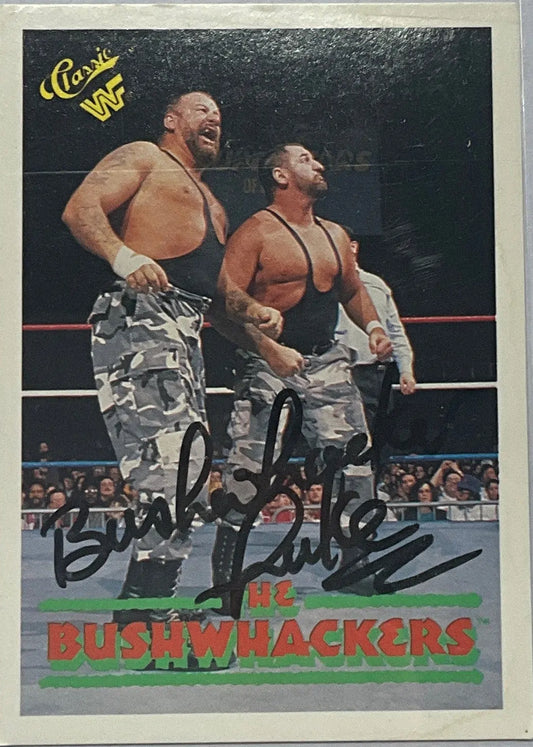 Bushwhacker Luke Signed Trading Card #116