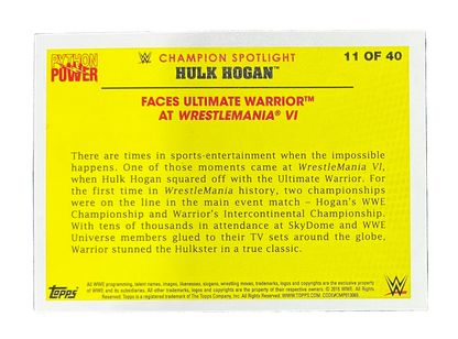Topps Python Power Hulk Hogan 11 of 40 Trading Card