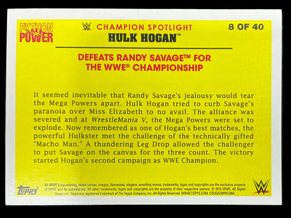 Topps Hulk Hogan Python Power 8 of 40 Trading Card