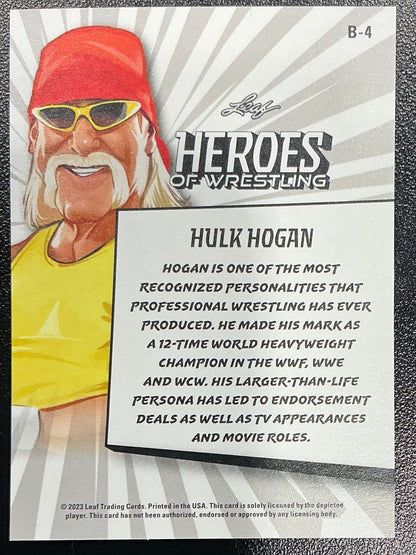 Leaf Heroes of Wrestling Hulk Hogan B-4 Trading Card
