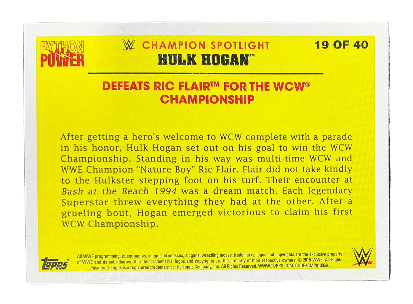 Topps Python Power Hulk Hogan 19 of 40 Trading Card