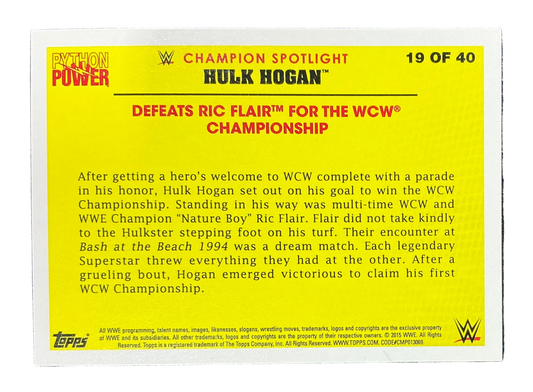 Topps Python Power Hulk Hogan 19 of 40 Trading Card