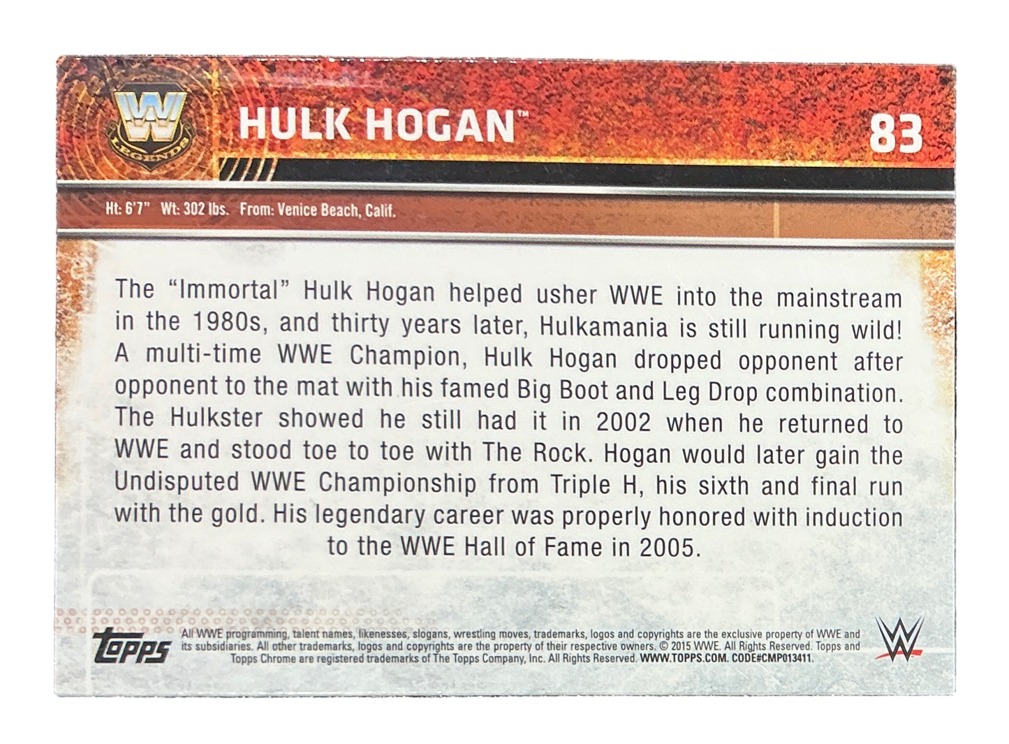 Topps Chrome WWE Legends Hulk Hogan #83 Trading Card