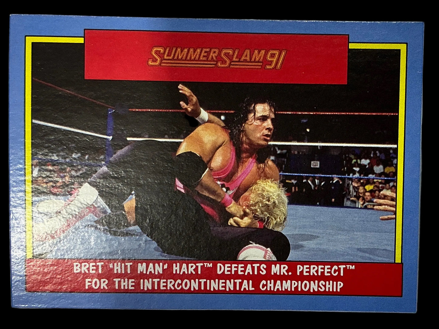 Topps Summerslam 91 Bret “Hit Man” Hart Defeats Mr. Perfect #7 Trading Card