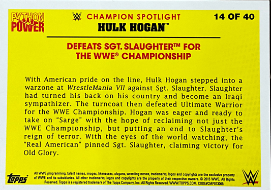 Topps Hulk Hogan Defeats SGT. Slaugther 14 of 40 Trading Card
