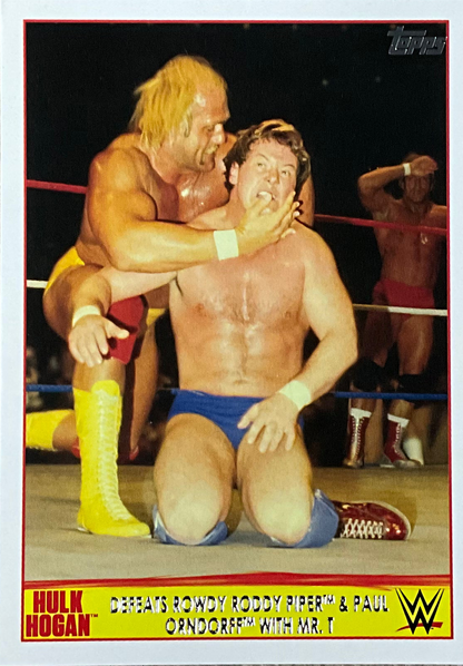 Topps Hulk Hogan Defeats Roddy Piper 2 of 40 Trading Card