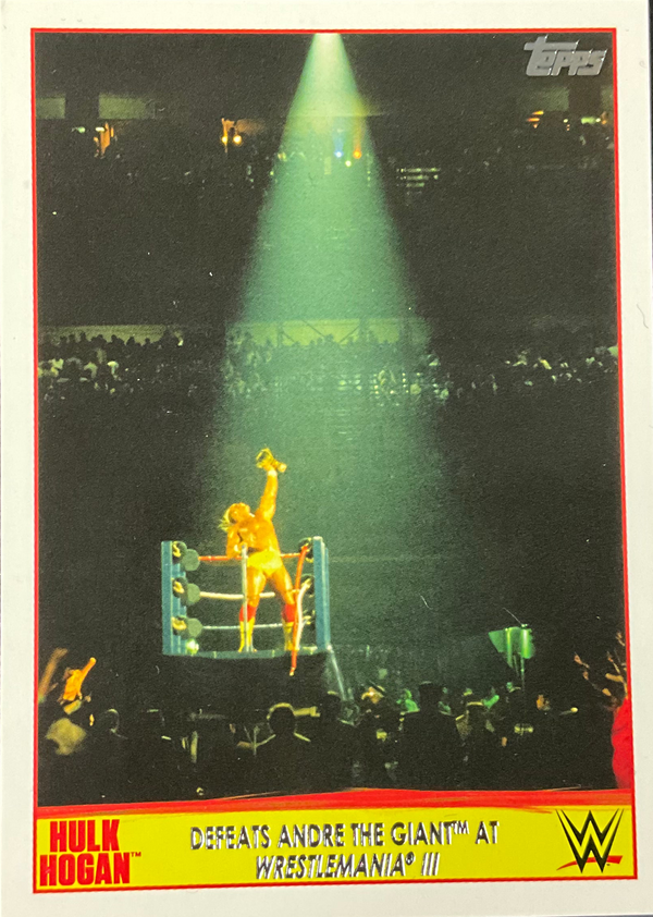 Topps Hulk Hogan Defeats Andre 5 of 40 Trading Card