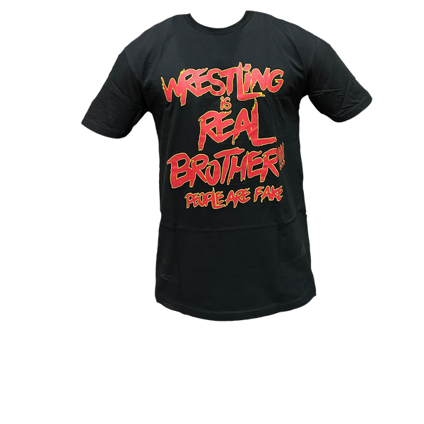 Wrestling is Real Adult T-Shirt